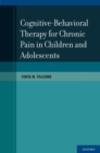 Image for Cognitive-behavioral therapy for chronic pain in children and adolescents
