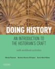 Image for Doing history  : an introduction to the historian&#39;s craft, with workbook activities