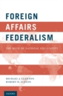 Image for Foreign Affairs Federalism