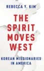 Image for The Spirit Moves West