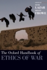 Image for The Oxford handbook of ethics of war