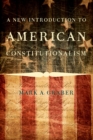 Image for A new introduction to American constitutionalism