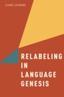 Image for Relabeling in language genesis
