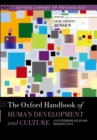 Image for The Oxford handbook of human development and culture: an interdisciplinary perspective
