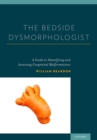 Image for The bedside dysmorphologist