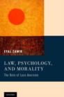 Image for Law, psychology, and morality  : the role of loss aversion