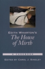 Image for Edith Wharton&#39;s The House of Mirth: A Casebook