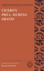 Image for Cicero&#39;s Pro L. Murena Oratio