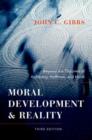 Image for Moral Development and Reality