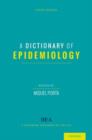 Image for A Dictionary of Epidemiology