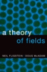 Image for A theory of fields