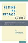 Image for Getting the message across: communication with diverse populations in clinical genetics