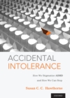 Image for Accidental intolerance: how we stigmatize ADHD and how we can stop
