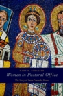 Image for Women in pastoral office: the story of Santa Prassede, Rome