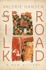 Image for The Silk Road: a new history