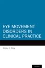 Image for Eye movement disorders in clinical practice