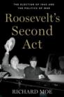Image for Roosevelt&#39;s Second Act