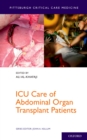 Image for ICU care of abdominal organ transplant patients