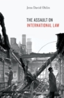 Image for The assault on international law