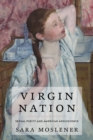 Image for Virgin nation: sexual purity and American adolescence