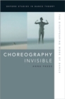 Image for Choreography Invisible