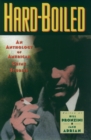 Image for Hard-boiled: an anthology of American crime stories