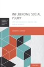 Image for Influencing social policy  : applied psychology serving the public interest