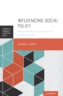 Image for Influencing social policy: applied psychology serving the public interest