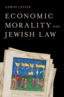 Image for Economic Morality and Jewish Law
