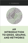 Image for An introduction to grids, graphs, and networks