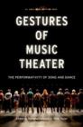 Image for Gestures of Music Theater