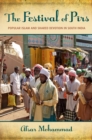 Image for The festival of Pirs: popular Islam and shared devotion in South India