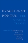 Image for Evagrius of Pontus  : The Gnostic trilogy