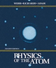 Image for Physics of the Atom