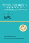 Image for Pattern Formation In The Physical And Biological Sciences