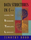 Image for Data structures in C++  : using the standard template library