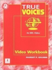 Image for Video (and Video Guide), Level 2 (High Beginner), True Voices Workbook