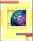 Image for Network management  : an introduction to priciples and practice
