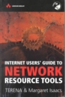 Image for Internet users&#39; guide to network resource tools  : written for the Trans-European Research and Education Networking Association (TERENA)