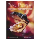 Image for Perl power!  : a jump start guide to programming with Perl 5.0