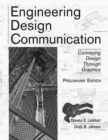 Image for Engineering Design Communication : Conveying Design Through Graphics, Preliminary Edition