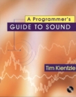 Image for A Programmer&#39;s Guide to Sound