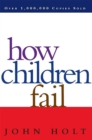Image for How Children Fail