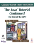 Image for The Java tutorial continued  : the rest of the JDK