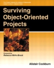 Image for Surviving object-oriented projects  : a manager&#39;s guide