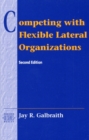 Image for Competing with Flexible Lateral Organizations