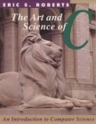 Image for The Art and Science of C