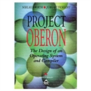 Image for Project Oberon: The Design Of An Operating System And Compiler