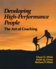 Image for Developing High Performance People : The Art Of Coaching