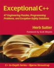 Image for Exceptional C++  : 57 engineering, programming problems, and exceptional-safety solutions